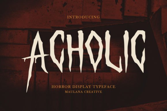Acholic Typeface: A Display Font for Chilling Editorial Moods