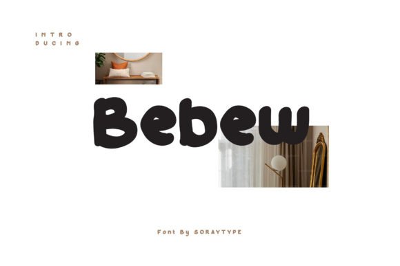 Bebew Font Brings Handcrafted Warmth to Every Project
