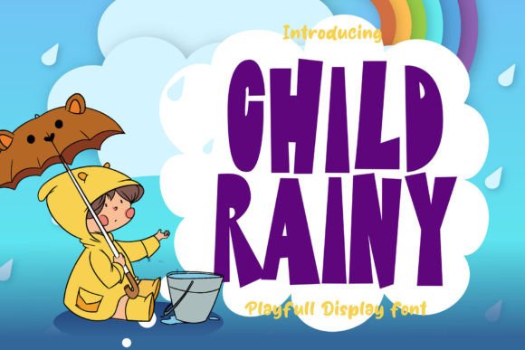 Child Rainy: A Quirky Display Font Crafters Will Adore
