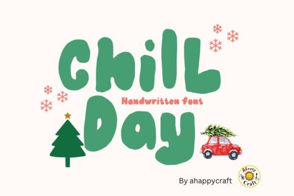 Chill Day Font: A Designer’s Campaign Review