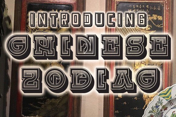 Chinese Zodiac: A Distinctive Display Typeface