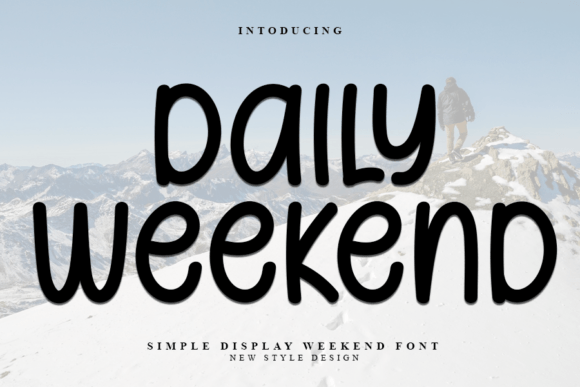 Daily Weekend: A Display Font That Makes Your Brand Memorable