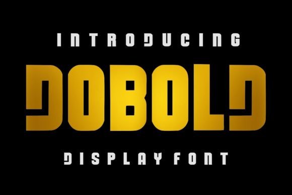 Dobold Display Font: Bold, Confident Typography for Strong Branding