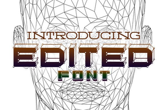 Edited: A Geometric Font for Modern Crafts and Products