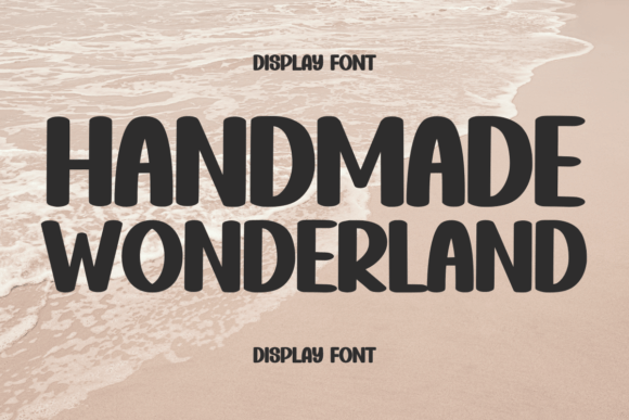 Handmade Wonderland: An Elegant Display Font for Marketing Visuals
