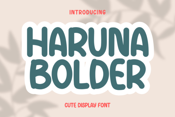Haruna Bolder: A Cute Display Font for Editorial Layouts