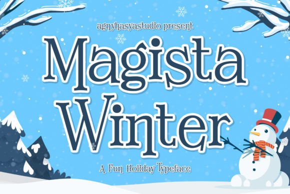 Magista Winter: A Playful Holiday Typeface for Makers