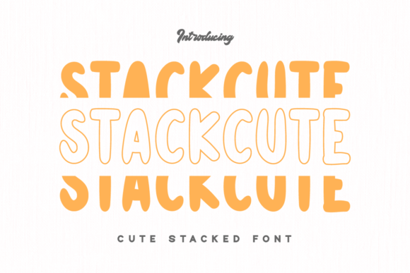 Stackcute Font: A Cute Stacked Display Typeface That Works